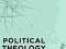 POLITICAL THEOLOGY Carl Schmitt