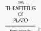 THE THEAETETUS OF PLATO Plato