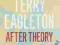 AFTER THEORY Terry Eagleton