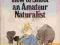 ATS - Durrell - How to Shoot an Amateur Naturalist