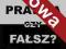 Wojtkiewicz J.T. - Prawda czy fałsz? Iluzja Świa