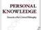 PERSONAL KNOWLEDGE: TOWARDS A POST-CRITICAL ...