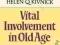 VITAL INVOLVEMENT IN OLD AGE Erikson