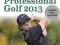 ROLEX PRESENTS: WORLD OF PROFESSIONAL GOLF 2013