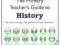 HISTORY (THE PRIMARY TEACHERS GUIDE) Paul Noble