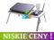 ! STOLIK POD LAPTOPA E-TABLE + PODWÓJNE CHŁODZENIE