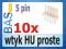 Wtyk prosty HU - 5pin _ 10 sztuk