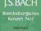 J.S.Bach - Koncerty Brandenburskie 1-4 (4 zeszyty)