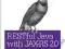 RESTFUL JAVA WITH JAX-RS 2.0 Bill Burke