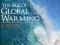 THE AGE OF GLOBAL WARMING: A HISTORY Darwall