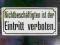 BLASZANY SZYLD eintrit verboten 2