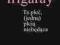 Ta płeć (jedną) płcią niebędąca Luce Irigaray