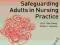 SAFEGUARDING ADULTS IN NURSING PRACTICE Northway