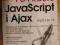 Po prostu JavaScript i Ajax T. Negrino D. Smith