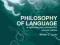 PHILOSOPHY OF LANGUAGE: CONTEMPORARY INTRODUCTION