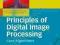 PRINCIPLES OF DIGITAL IMAGE PROCESSING Burger