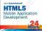 SAMS TEACH YOURSELF HTML5 MOBILE APPLICATION DEVEL