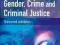 GENDER, CRIME AND CRIMINAL JUSTICE Sandra Walklate