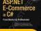 BEGINNING ASP.NET E-COMMERCE IN C# Darie, Watson