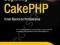 BEGINNING CAKEPHP: FROM NOVICE TO PROFESSIONAL