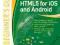 HTML5 FOR IOS AND ANDROID Robin Nixon