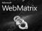 INTRODUCING MICROSOFT WEBMATRIX Laurence Moroney