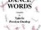 DANCE WORDS (CHOREOGRAPHY &amp; DANCE STUDIES)