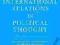 INTERNATIONAL RELATIONS IN POLITICAL THOUGHT Brown