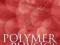 POLYMER PHYSICS (CHEMISTRY) Rubinstein, Colby