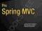 PRO SPRING MVC: WITH WEB FLOW Yates, Ladd