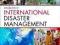 INTRODUCTION TO INTERNATIONAL DISASTER MANAGEMENT