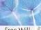 FREE WILL (PALGRAVE PHILOSOPHY TODAY)