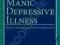 MANIC-DEPRESSIVE ILLNESS Goodwin, Jamison