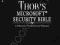 THOR'S MICROSOFT SECURITY BIBLE Timothy Mullen