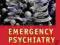 EMERGENCY PSYCHIATRY Chanmugam, Triplett
