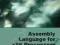 ASSEMBLY LANGUAGE FOR X86 PROCESSORS Kip Irvine