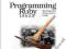 PROGRAMMING RUBY 1.9 &amp; 2.0 Thomas, Hunt