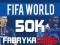 FIFA WORLD ULTIMATE TEAM 50K COINS PEWNE OD FIRMY