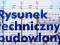 RYSUNEK TECHNICZNY BUDOWLANY 2013 gratis wy arkady