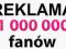 Reklama na Fan Page w Facebook z 1.000.000 lubi to