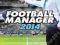 Football Manager 2014 FM2014 POLSKA WERSJA OKAZJA!