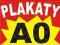 PLAKAT reklama A0 PLAKATY reklamowe druk foto CMYK