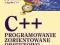 C++. Programowanie zorientowane obiektowo