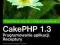 CAKE PHP - DOSKONAŁY FRAMEWORK PHP - DJANGO RAILS