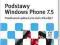 Podstawy Windows Phone 7.5 Projektowanie aplikacji