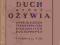 DUCH KTÓRY OŻYWIA / Katowice 1947