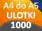 ULOTKI A4 SKŁADANE do A5 1000 szt - foldery -