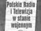 Polskie Radio i Telewizja w stanie wojennym