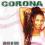 CORONA - Walking On Music ;Italo dance;disco ZYX