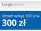 Kupon AdWords 100 zł zamienia na 300/350 zł ! ORYG